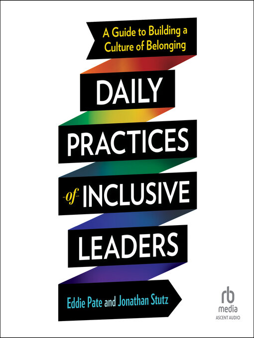 Title details for Daily Practices of Inclusive Leaders by Eddie Pate - Available